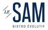 Le SAM Bistro &Eacute;volutif Restaurant